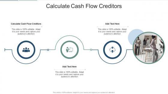 Calculate Cash Flow Creditors In Powerpoint And Google Slides Cpb