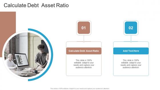 Calculate Debt Asset Ratio In Powerpoint And Google Slides Cpb