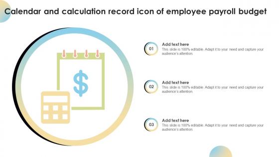 Calendar And Calculation Record Icon Of Employee Payroll Budget