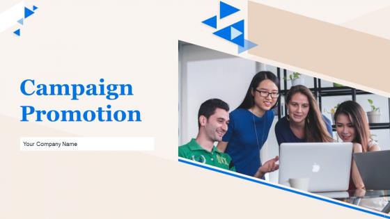 Campaign Promotion Team Powerpoint Ppt Template Bundles