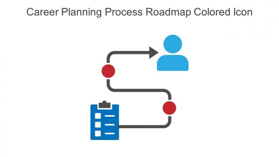 Career Planning Process Roadmap Colored Icon In Powerpoint Pptx Png And Editable Eps Format