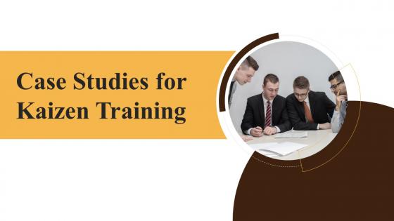 Case Studies For Kaizen Training Ppt