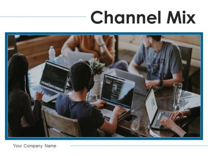 Channel Mix Product Marketing Services Recruitment Employees Promotion