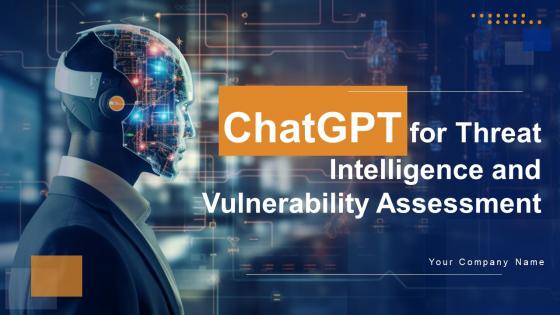 ChatGPT For Threat Intelligence And Vulnerability Assessment AI CD V