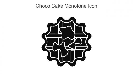 Choco Cake Monotone Icon In Powerpoint Pptx Png And Editable Eps Format