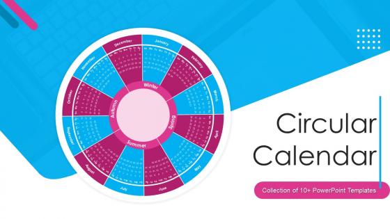 Circular Calendar Powerpoint Ppt Template Bundles