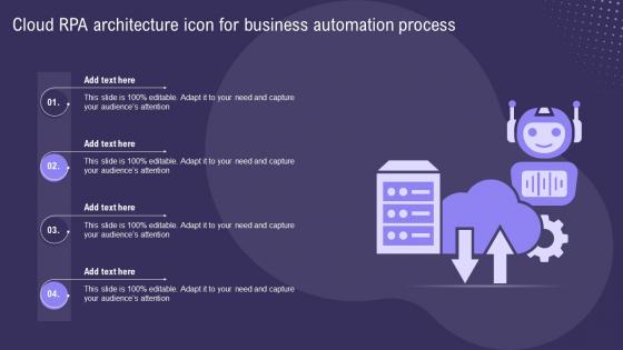 Cloud RPA Architecture Icon For Business Automation Process