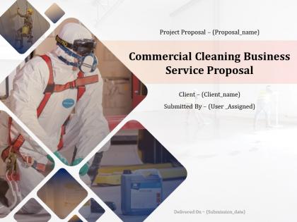 Commercial Cleaning Business Service Proposal Powerpoint Presentation Slides