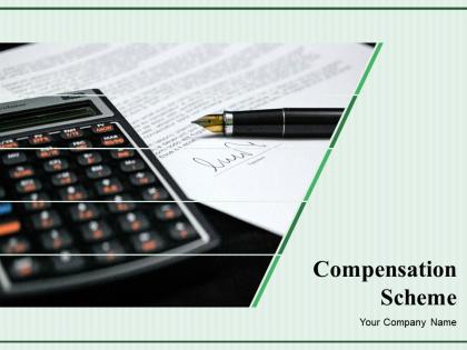 Compensation Scheme Powerpoint Presentation Slides