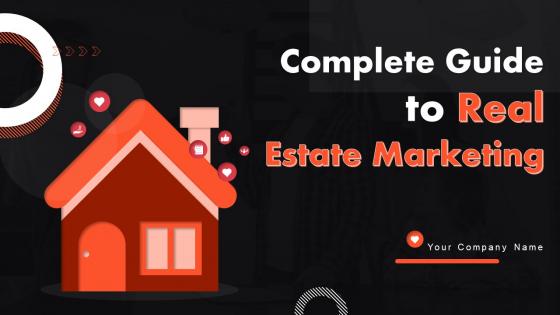 Complete Guide To Real Estate Marketing Powerpoint Presentation Slides MKT CD V