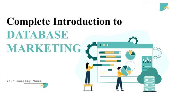 Complete Introduction To Database Marketing Powerpoint Presentation Slides MKT CD V