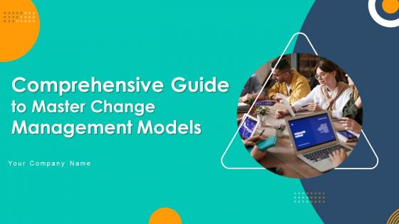 Comprehensive Guide To Master Change Management Models CM CD V