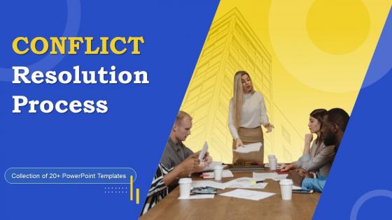 Conflict Resolution Process Powerpoint Ppt Template Bundles