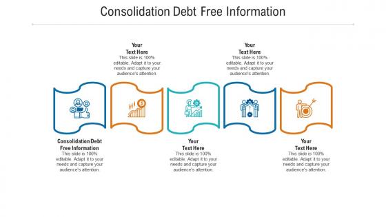 Consolidation debt free information ppt powerpoint presentation icon vector cpb