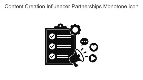 Content Creation Influencer Partnerships Monotone Icon In Powerpoint Pptx Png And Editable Eps Format