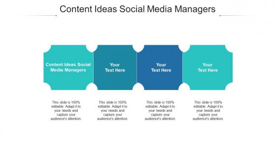 Content ideas social media managers ppt powerpoint presentation slides information cpb