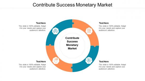 Contribute success monetary market ppt powerpoint presentation gallery design ideas cpb