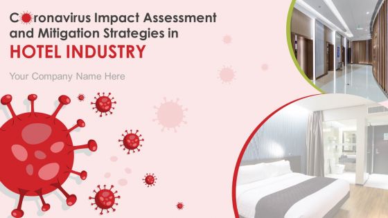 Coronavirus impact assessment and mitigation strategies in hotel industry complete deck