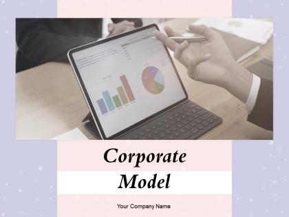 Corporate model powerpoint presentation slides