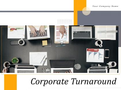 Corporate Turnaround Powerpoint Presentation Slides