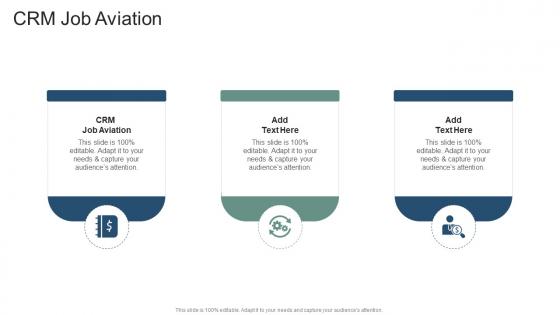 CRM Job Aviation In Powerpoint And Google Slides Cpb