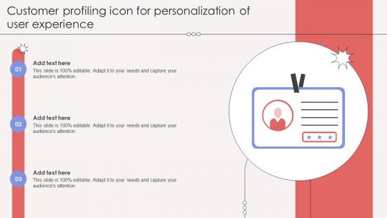 Customer Profiling Icon For Personalization Of User Experience