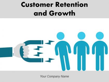 Customer Retention And Growth Strategies Acquisition Achieve Improvement Marketing Arrows Business