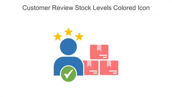 Customer Review Stock Levels Colored Icon In Powerpoint Pptx Png And Editable Eps Format