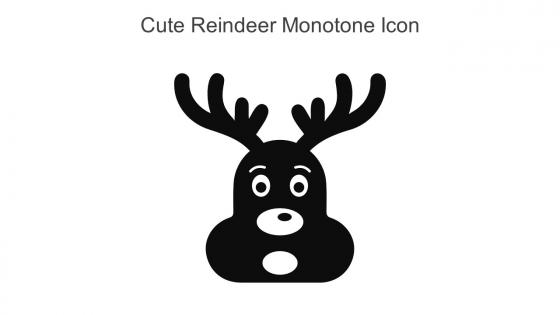 Cute Reindeer Monotone Icon In Powerpoint Pptx Png And Editable Eps Format