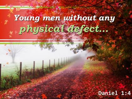 Daniel 1 4 young men without any physical defect powerpoint church sermon