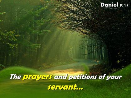 Daniel 9 17 the prayers and petitions powerpoint church sermon