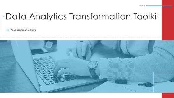 Data Analytics Transformation Toolkit Powerpoint Presentation Slides