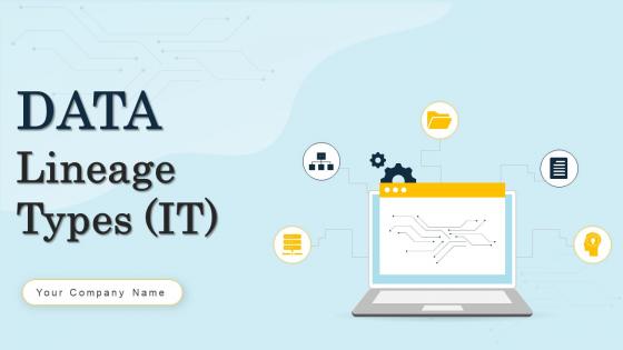 Data Lineage Types IT Powerpoint Presentation Slides V