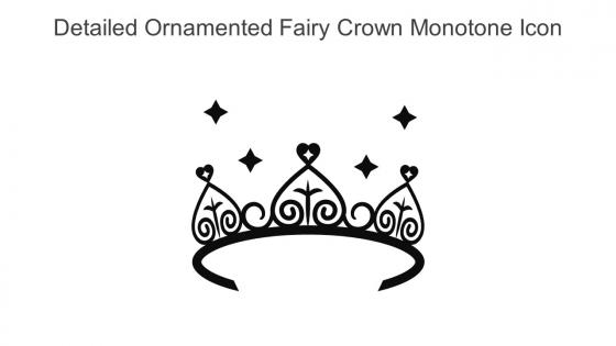 Detailed Ornamented Fairy Crown Monotone Icon In Powerpoint Pptx Png And Editable Eps Format