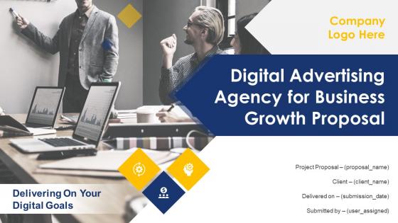 Digital Advertising Agency For Business Growth Proposal Powerpoint Presentation Slides