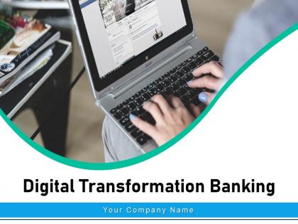 Digital Transformation Banking Roadmap Organization Process Success