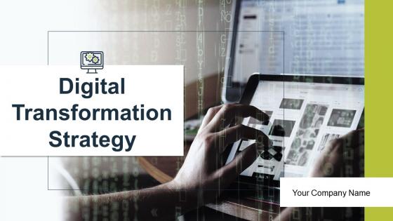 Digital transformation strategy powerpoint presentation slides