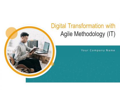 Digital transformation with agile methodology it powerpoint presentation slides