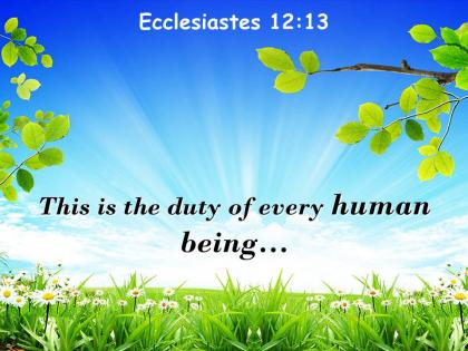 Ecclesiastes 12 13 this is the duty of every powerpoint church sermon