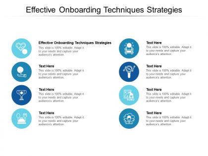 Effective onboarding techniques strategies ppt powerpoint presentation show layout cpb