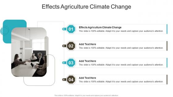 Effects Agriculture Climate Change In Powerpoint And Google Slides Cpb