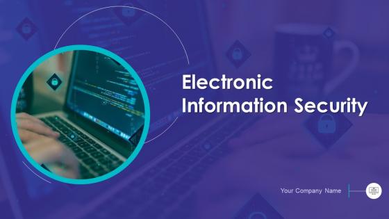 Electronic information security powerpoint presentation slides