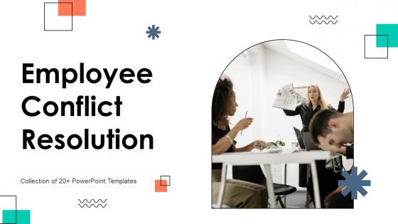 Employee Conflict Resolution Powerpoint Ppt Template Bundles