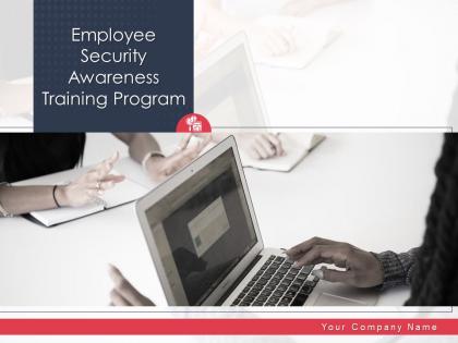 Employee Security Awareness Training Program Powerpoint Presentation Slides