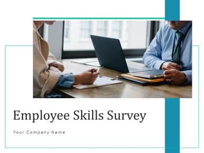 Employee Skills Survey Assessment Organizational Analyze Communication Management