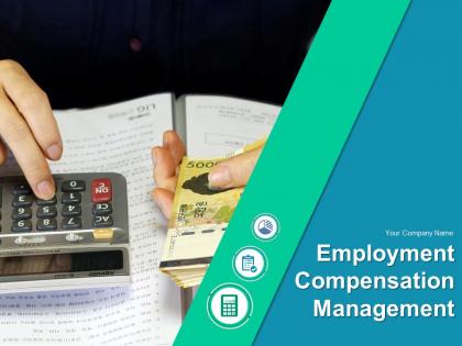 Employment Compensation Management Powerpoint Presentation Slides