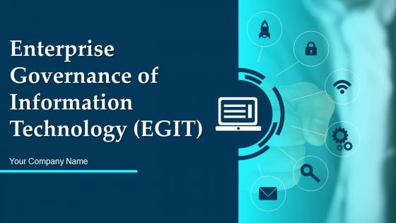 Enterprise Governance Of Information Technology EGIT Powerpoint Presentation Slides