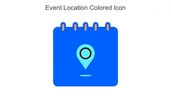 Event Location Colored Icon In Powerpoint Pptx Png And Editable Eps Format