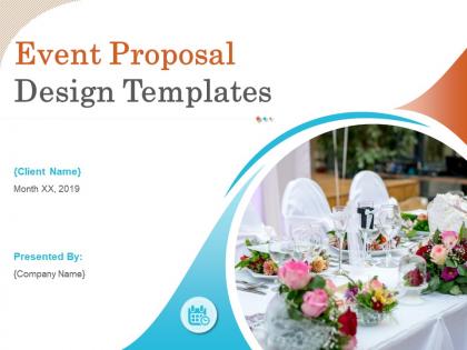 Event Proposal Design Templates Powerpoint Presentation Slides