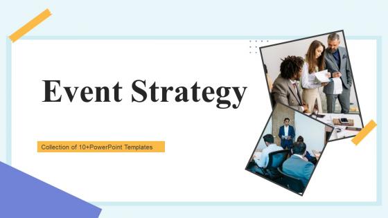 Event Strategy Powerpoint Ppt Template Bundles